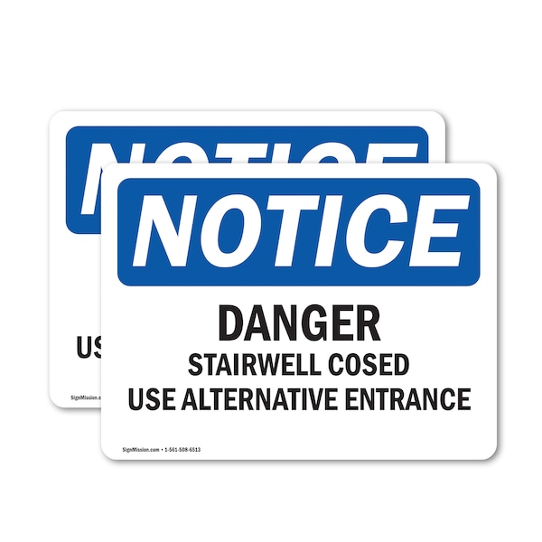 Signmission Danger Stairwell Closed Use Alternative Entrance OSHA Notice Sign, Vinyl Decal, 5in x 3.5in, 2PK OS-2PACK-NS-D-35-L-10921 - main